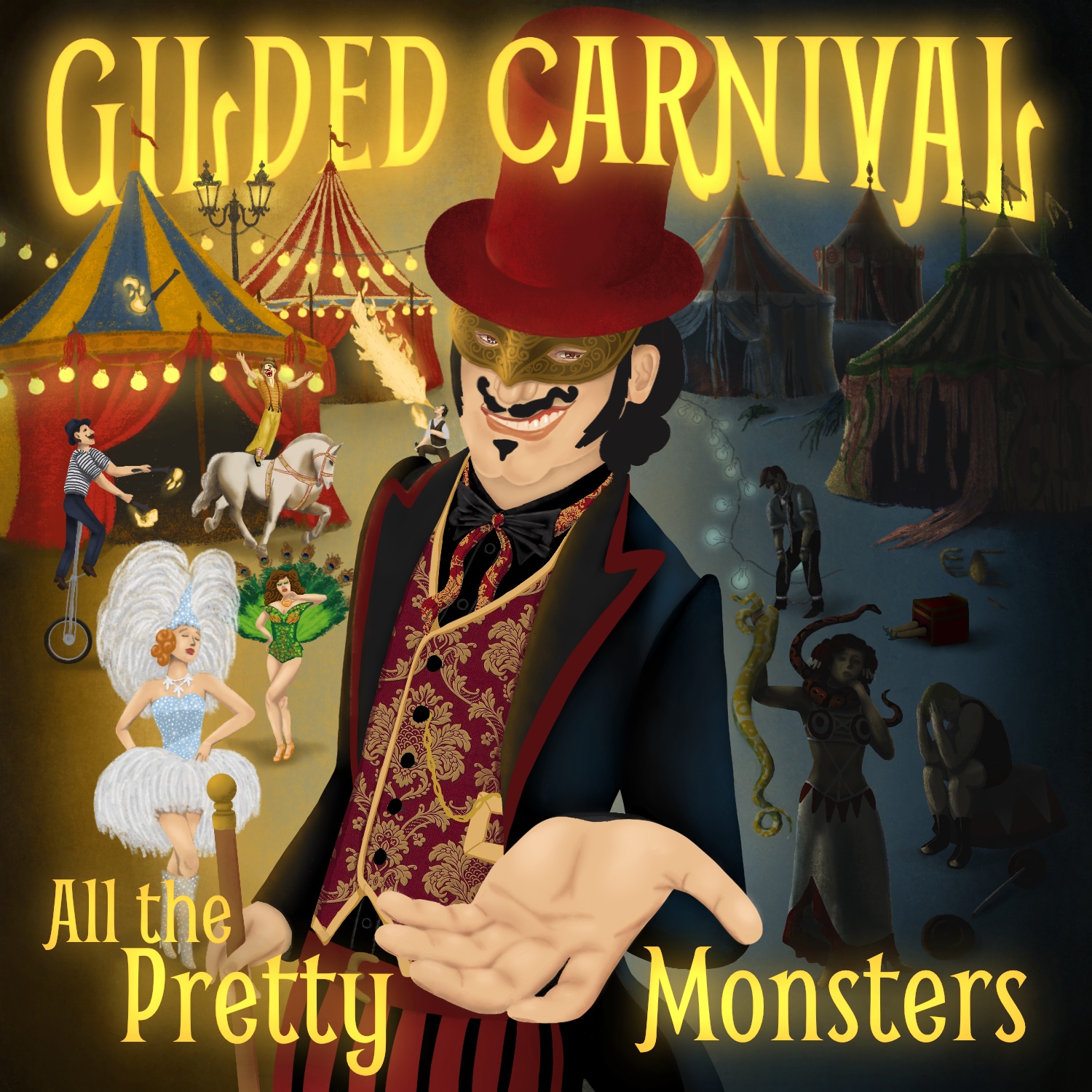 Gilded Carnival - All the Pretty Monsters